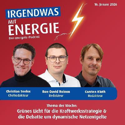 News-Update vom 16. Januar 2026 - Endlich grünes Licht für die Kraftwerksstrategie?