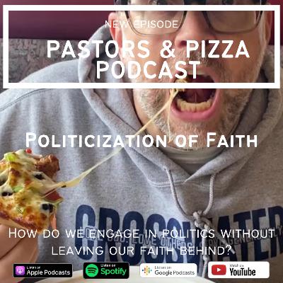 Politicization of Faith | Astoria Pizza & Pasta, Lynnwood, WA Politicization of Faith | Astoria Pizza & Pasta, Lynnwood, WA