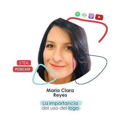 Maria Clara Reyes - La Importancia del uso del logo Maria Clara Reyes - La Importancia del uso del logo