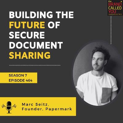 Building the Future of Secure Document Sharing: Marc Seitz, Founder of Papermark Building the Future of Secure Document Sharing: Marc Seitz, Founder of Papermark