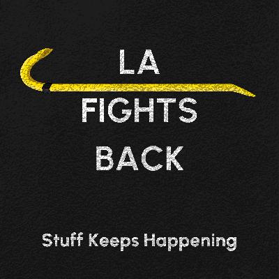 LA Fights Back
