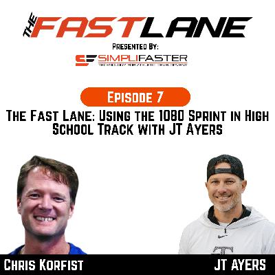 The Fast Lane: Using the 1080 Sprint in High School Track with JT Ayers