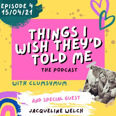 Clumsy Mum chats to Jacqueline Welch Clumsy Mum chats to Jacqueline Welch