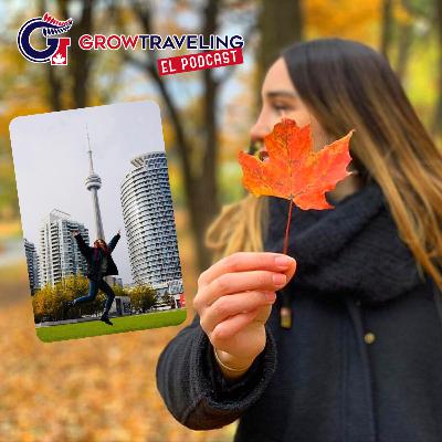 Ep. 2: La Experiencia de Andrea en Toronto