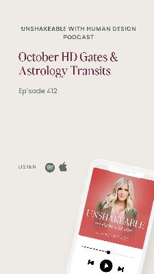 412: October Human Design & Astrology Transits w/ Christina Luna
