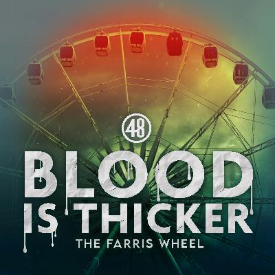 Introducing Blood Is Thicker: The Farris Wheel