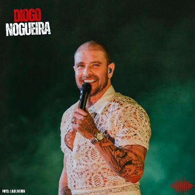 DIOGO NOGUEIRA E O SAGRADO #105 DIOGO NOGUEIRA E O SAGRADO #105