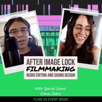 WOMEN INFLUENCING POST PRODUCTION #19 - Interview with Eliana Zebro