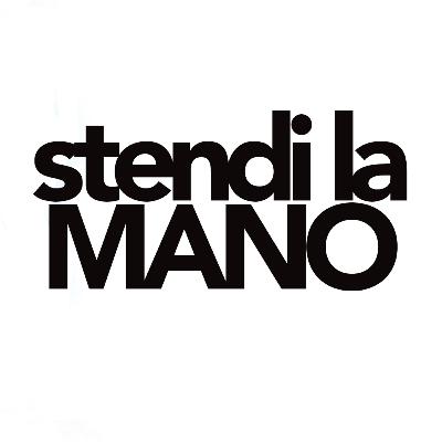 Stendi la mano Stendi la mano