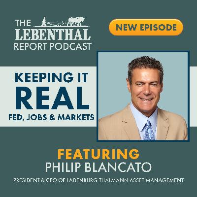 Keeping it Real- Fed, Jobs and Markets