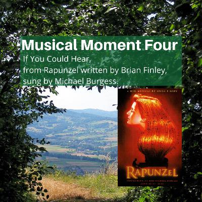 MM4 - If You Could Hear from Rapunzel by Brian Finley, sung by Michael Burgess