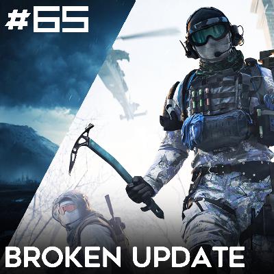 65. This Update is a Complete Disaster | Battlefield One Podcast