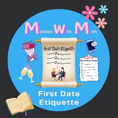 First Date Etiquette