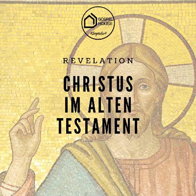 Christus im Alten Testament (11) - Könige und Priester