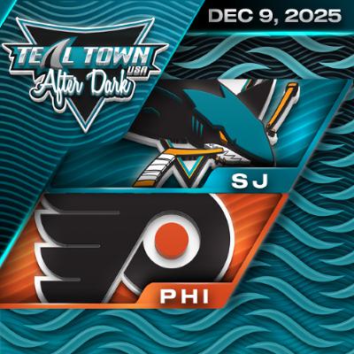 San Jose Sharks @ Philadelphia Flyers - 12/9/2025 - Teal Town USA After Dark (Postgame) San Jose Sharks @ Philadelphia Flyers - 12/9/2025 - Teal Town USA After Dark (Postgame)