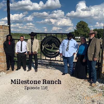 Milestone Ranch (Pt 2) - Steve Stone Ep116