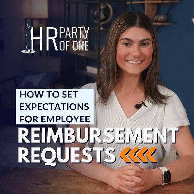 How to Set Expectations for Employee Reimbursement Requests