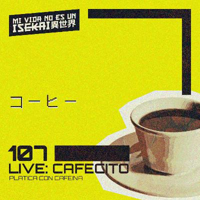 107: CAFÉ CON CHISME | EL EVENTO DE LA 🍕