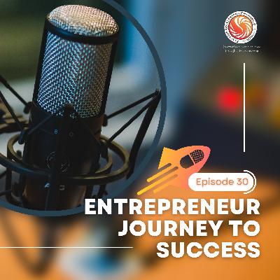 SACC India Podcast Episode 30: Entrepreneur Journey To Success