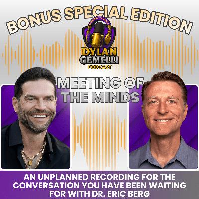BONUS Special Edition: A Discussion with Dr. Eric Berg!!! A meeting of the minds! A behind the scenes discussion on EVERYTHING HEALTH! Seed Oils, Diet Problems, Disease and Prevention and MORE! BONUS Special Edition: A Discussion with Dr. Eric Berg!!! A meeting of the minds! A behind the scenes discussion on EVERYTHING HEALTH! Seed Oils, Diet Problems, Disease and Prevention and MORE!