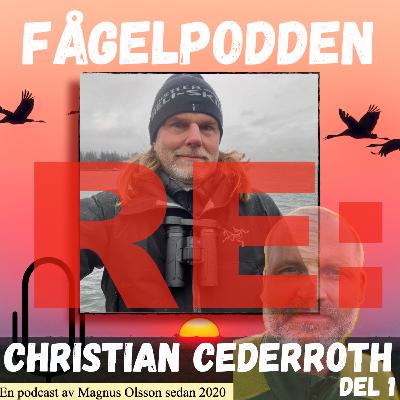 Re: Christian Cederroth Del 1