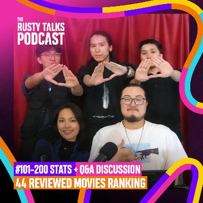 #101-200 stats, 44 reviewed movies ranked, Q&A and more! - The RTP #200