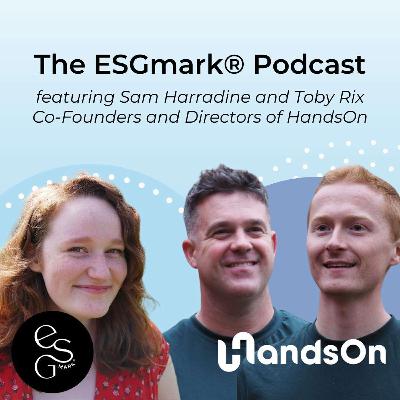 Corporate volunteering: Bringing communities together with Sam Harradine and Toby Rix from HandsOn Corporate volunteering: Bringing communities together with Sam Harradine and Toby Rix from HandsOn