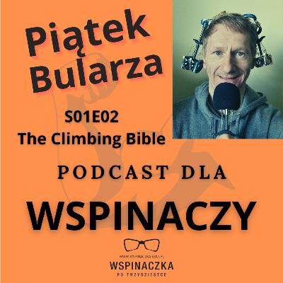 The Climbing Bible - recenzja The Climbing Bible - recenzja