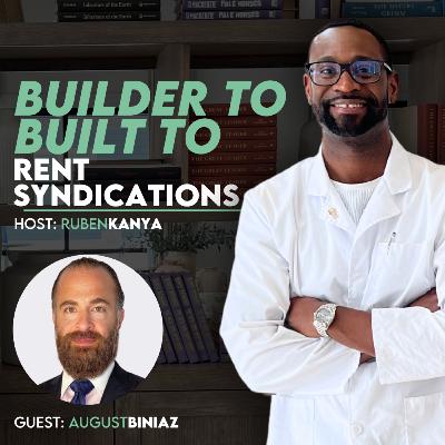 Builder to Fund Manager: Syndications, Funds, and the Road to REITs with August Biniaz - Episode #345 Builder to Fund Manager: Syndications, Funds, and the Road to REITs with August Biniaz - Episode #345