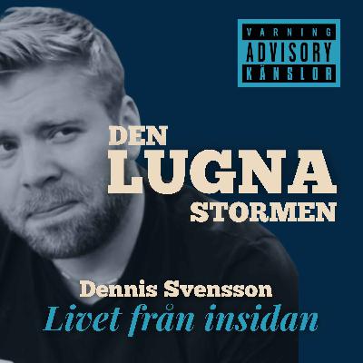 #044: Dennis Svensson - GVFÖ - Del 1 #044: Dennis Svensson - GVFÖ - Del 1