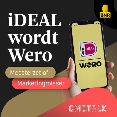 Meesterzet of Marketingmisser: iDEAL wordt Wero