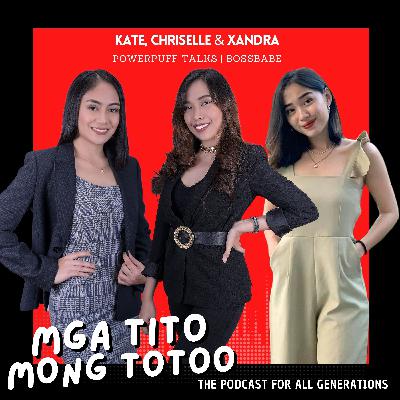 Kate, Chriselle & Xandra of Powerpuff Talks