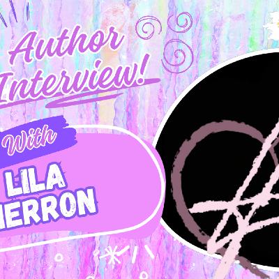 Dark Romance, Body Confidence & Indie to Trad | Author Lila Herron Talks Any Means Necessary