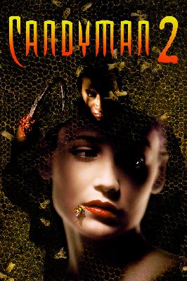 Candyman 2: Farewell to the Flesh
