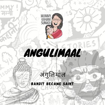 Angulimaal (From Bandit to Saint) | Hindi Story