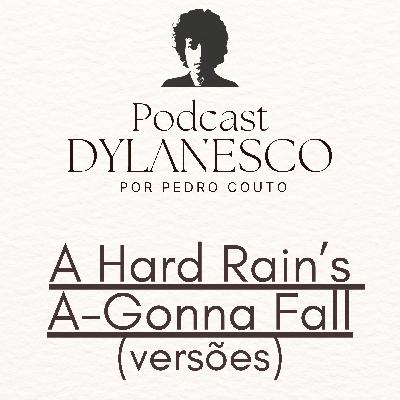 Ep.2 - A Hard Rain's A-Gonna Fall (versões)