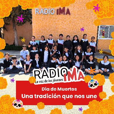 Día de muertos - Una tradición que nos une Día de muertos - Una tradición que nos une