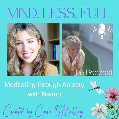Meditating through anxiety with Niamh