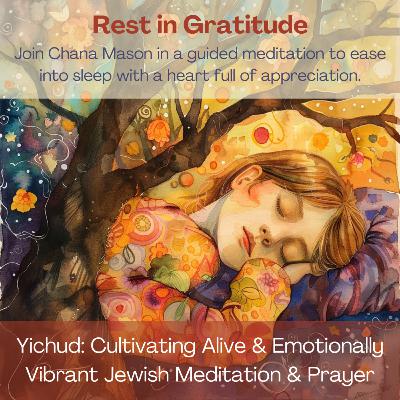 Grateful Sleep - Jewish Relaxing Meditation