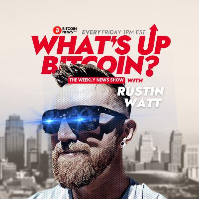 What's Up Bitcoin Episode 2: Learning Lightning with Plebnet Disciple Walton