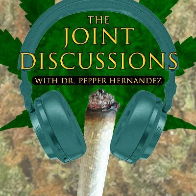 The Joint Discussions w/ Dr. Pepper Hernadnez: Episode 1- Lindsey Renner of Native Humboldt Farms