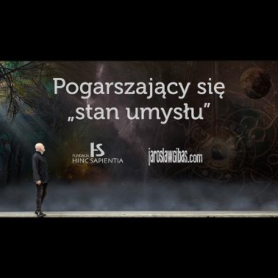 Pogarszający się „stan umysłu” #419