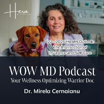122 - 2026 Health Outlook: The Intersection of Insurance and Self-Care