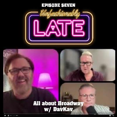 All about Broadway with DavKav