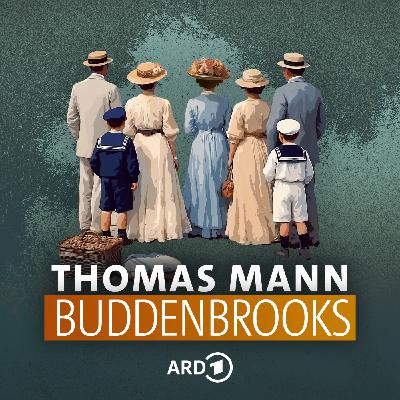 Thomas Mann: Buddenbrooks (71/71) Thomas Mann: Buddenbrooks (71/71)