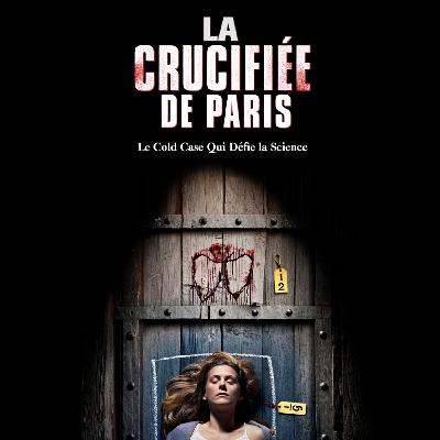 Cold Case Paris : La Disparue du 20e Arrondissement, Figée Dans le Temps | Podcast Horreur
