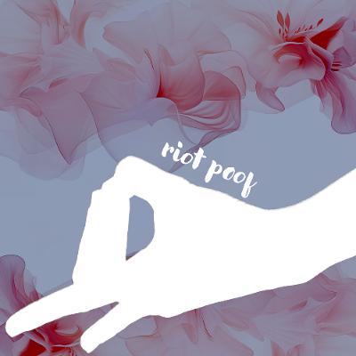 02192026 Riot Poof