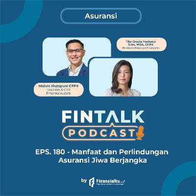 FinTalk EPS. 180 - Manfaat dan Perlindungan Asuransi Jiwa Berjangka