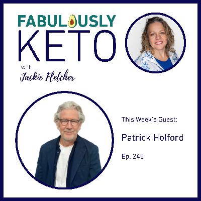 245: Patrick Holford – Food For The Brain