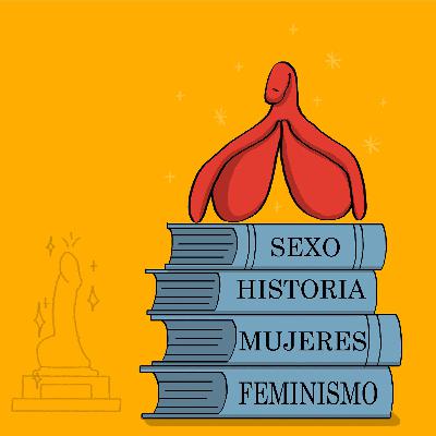 E7: El clítoris no se gobierna